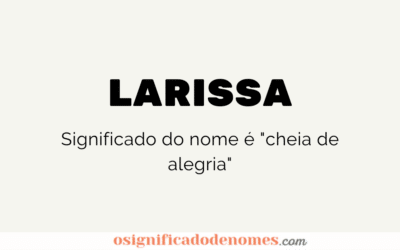 Meaning of Larissa
