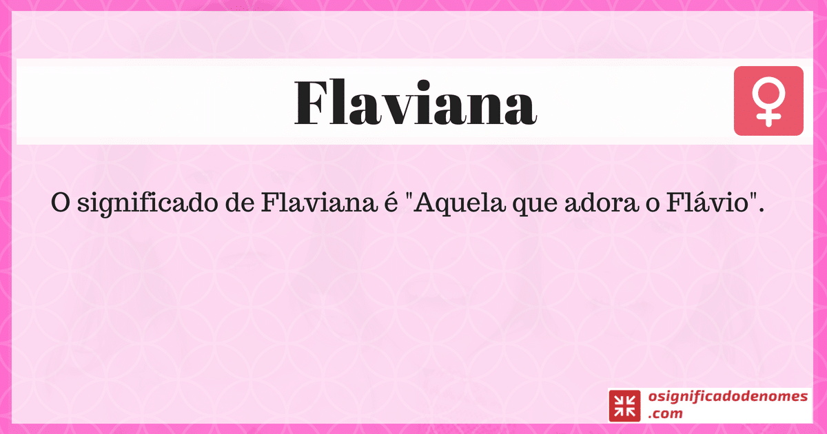 Significado de Flaviana
