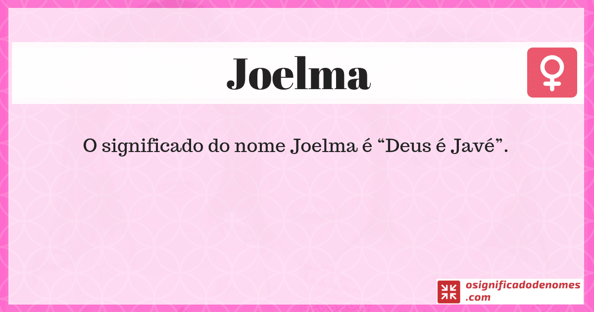 Significado de Joelma