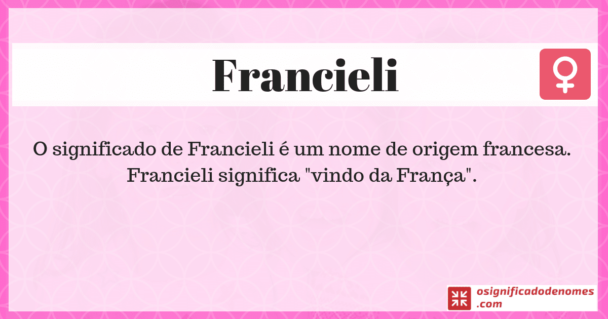 Significado de Francieli