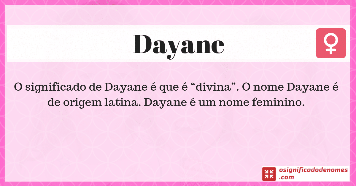 Significado de Dayane