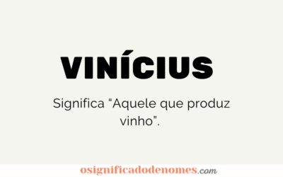 Significado de Vinícius