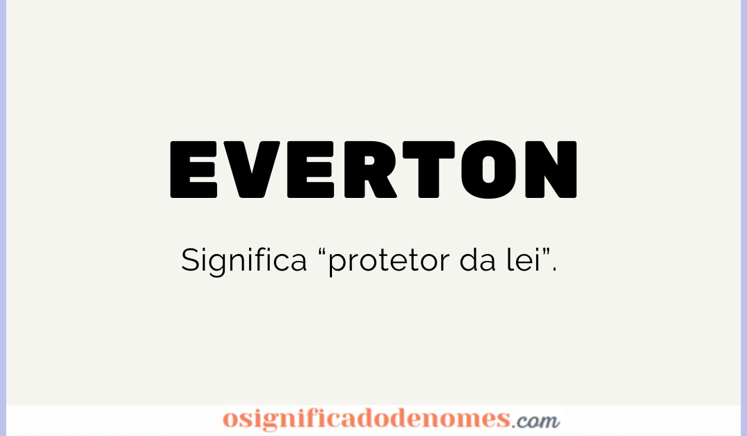 Meaning of Everton