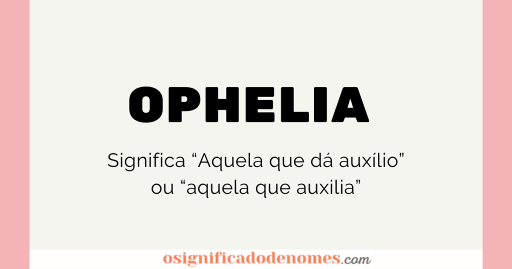 Significado de Ophelia