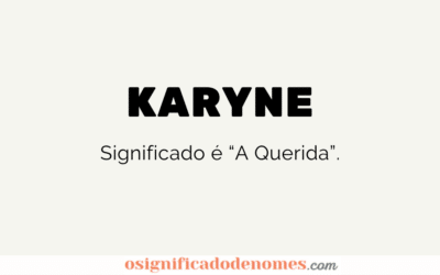 Significado de Karyne