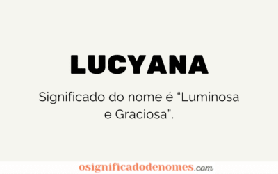 Significado de Lucyana