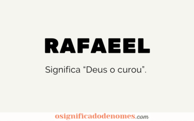 Significado de Rafaeel