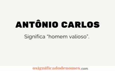 Significado de Antônio Carlos