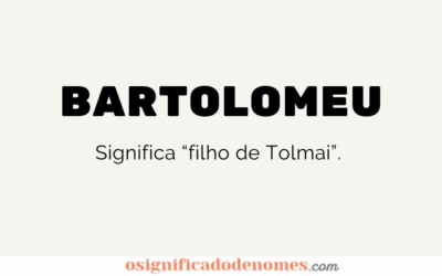 Significado de Bartolomeu
