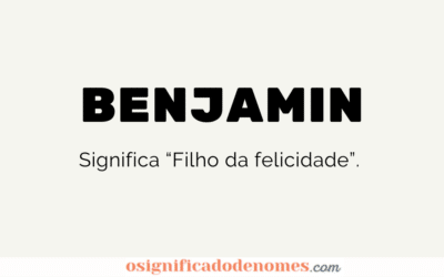 Significado de Benjamin