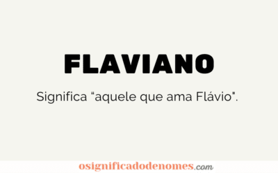 Significado de Flaviano