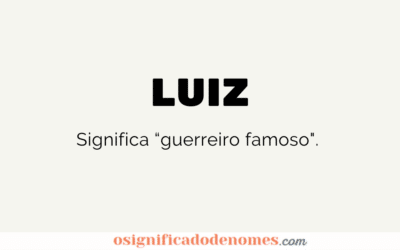 Significado de Luiz