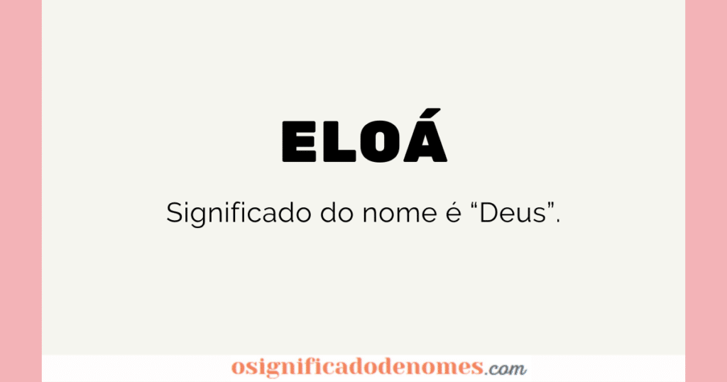 BendiArt - Eloá: Significa Deus. O nome Eloá surgiu