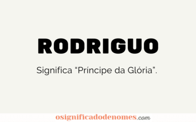 Significado de Rodriguo