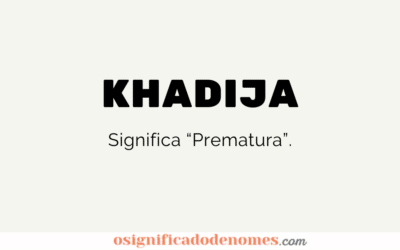 Significado de Khadija